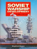 Soviet Warship Development by BREYER, Siegfried